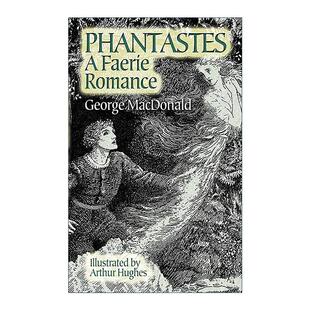 英文原版 Phantastes 幻境 幻想曲 轻轻公主作者 维多利亚时代童话之王乔治·麦克唐纳 英文版 进口英语原版书籍