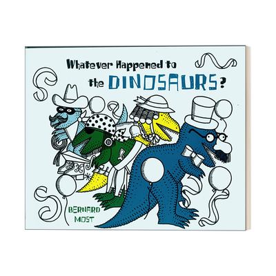 英文原版 Whatever Happened to the Dinosaurs? 恐龙发生了什么 儿童绘本 英文版 进口英语原版书籍
