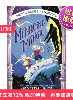 英文原版 Sinister Summer 04 Menacing Manor 险恶夏日系列4 凶险庄园 儿童幽默恐怖小说 Kiersten White 进口英语原版书籍