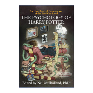 英文原版 The Psychology of Harry Potter 哈利·波特与心理学 大难不死的男孩和他的小伙伴们 Neil Mulholland 英文版