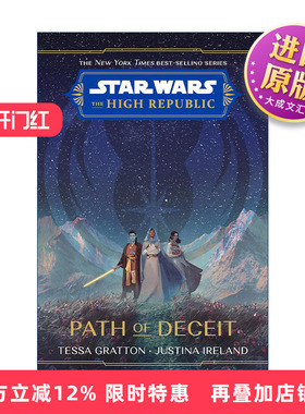 英文原版 Star Wars The High Republic Path of Deceit 星球大战 共和国巅峰 欺骗之路 Tessa Gratton 精装 英文版 进口英语书籍