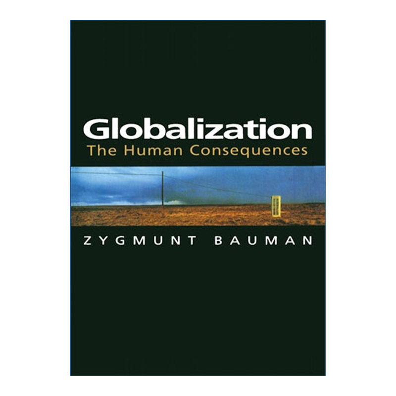 英文原版 Globalization 全球化 人类的后果 Zygmunt Bauman 英文版 进口英语原版书籍