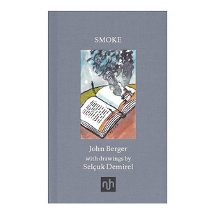 英文原版 Smoke 烟 John Berger约翰伯格 精装 英文版 进口英语原版书籍