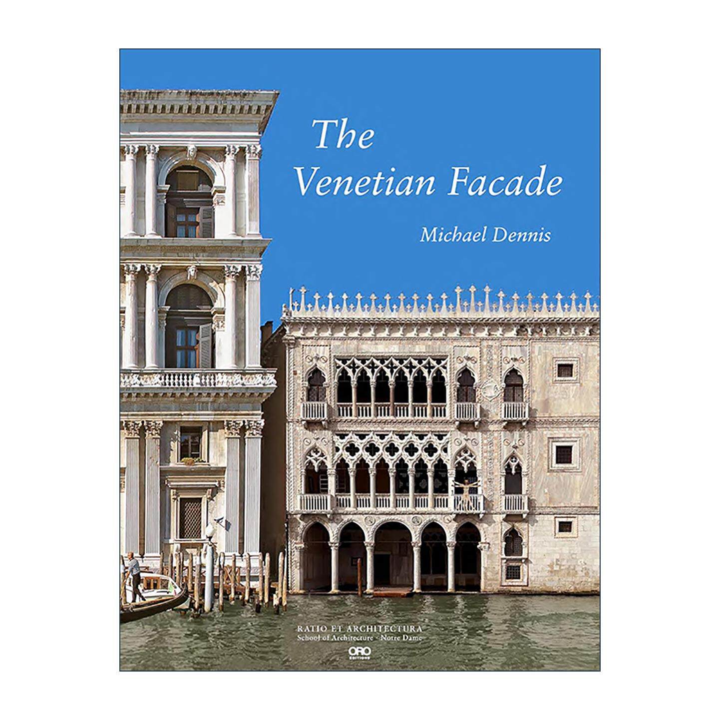 英文原版 The Venetian Facade 威尼斯立面 建筑外墙艺术设计精装 英文版 进口英语原版书籍