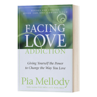 Addiction 直面爱恋成瘾 进口英语原版 Facing 书籍 英文版 Love 麦乐迪 英文原版 派