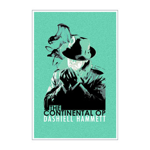英文原版 The Continental Op 大陆侦探社 侦探悬疑故事集 达希尔·哈米特 Dashiell Hammett 英文版 进口英语原版书籍