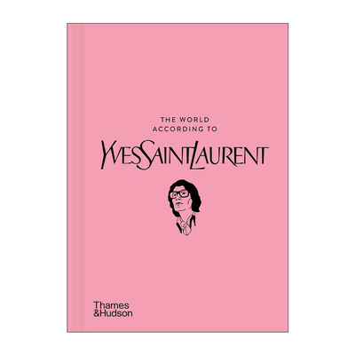 英文原版 The World According To Yves Saint Laurent 伊夫·圣罗兰的世界 精装 英文版 进口英语原版书籍
