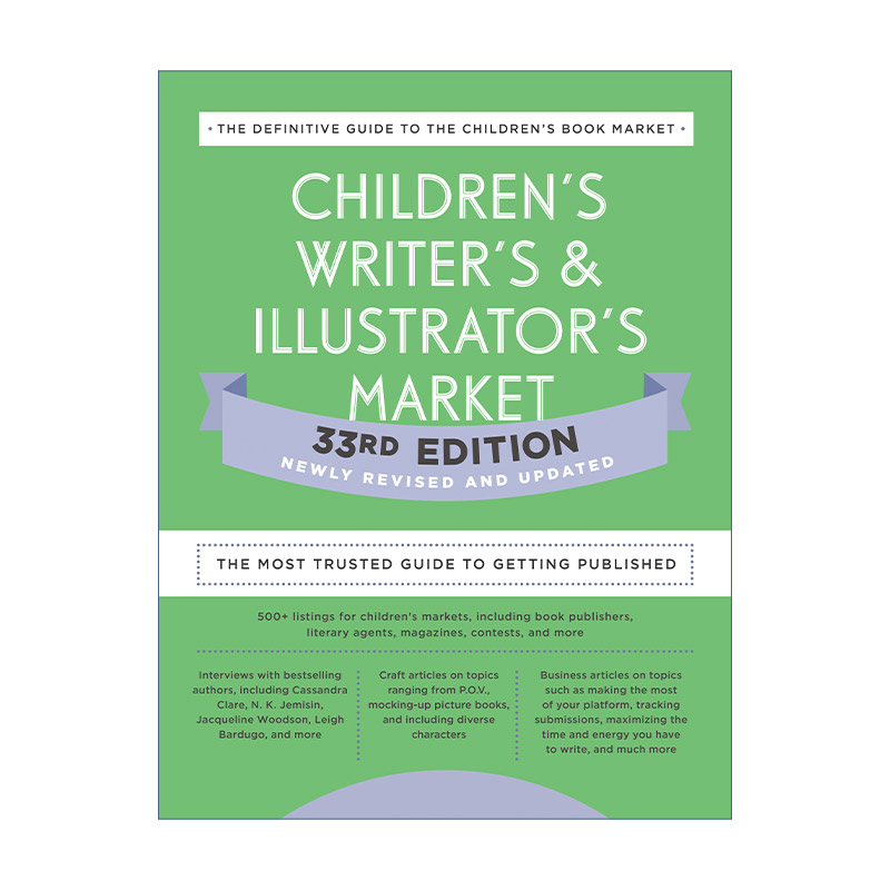 英文原版 Children's Writer's Illustrator's Market 儿童作家和插画家市场 第33版 值得信赖的出版指南 工具书 Amy Jones 英文版