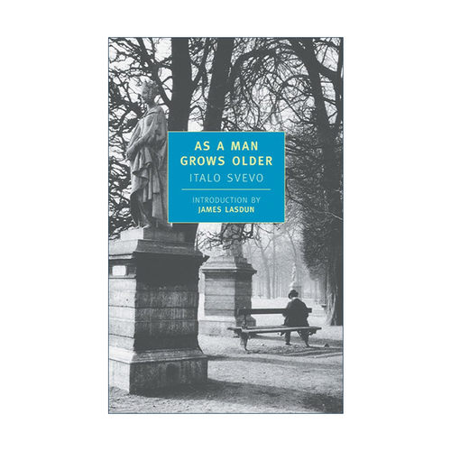 英文原版小说 As a Man Grows Older New York Review Books Classics 当你老去 Italo Svevo 英文版 进口英语原版书籍