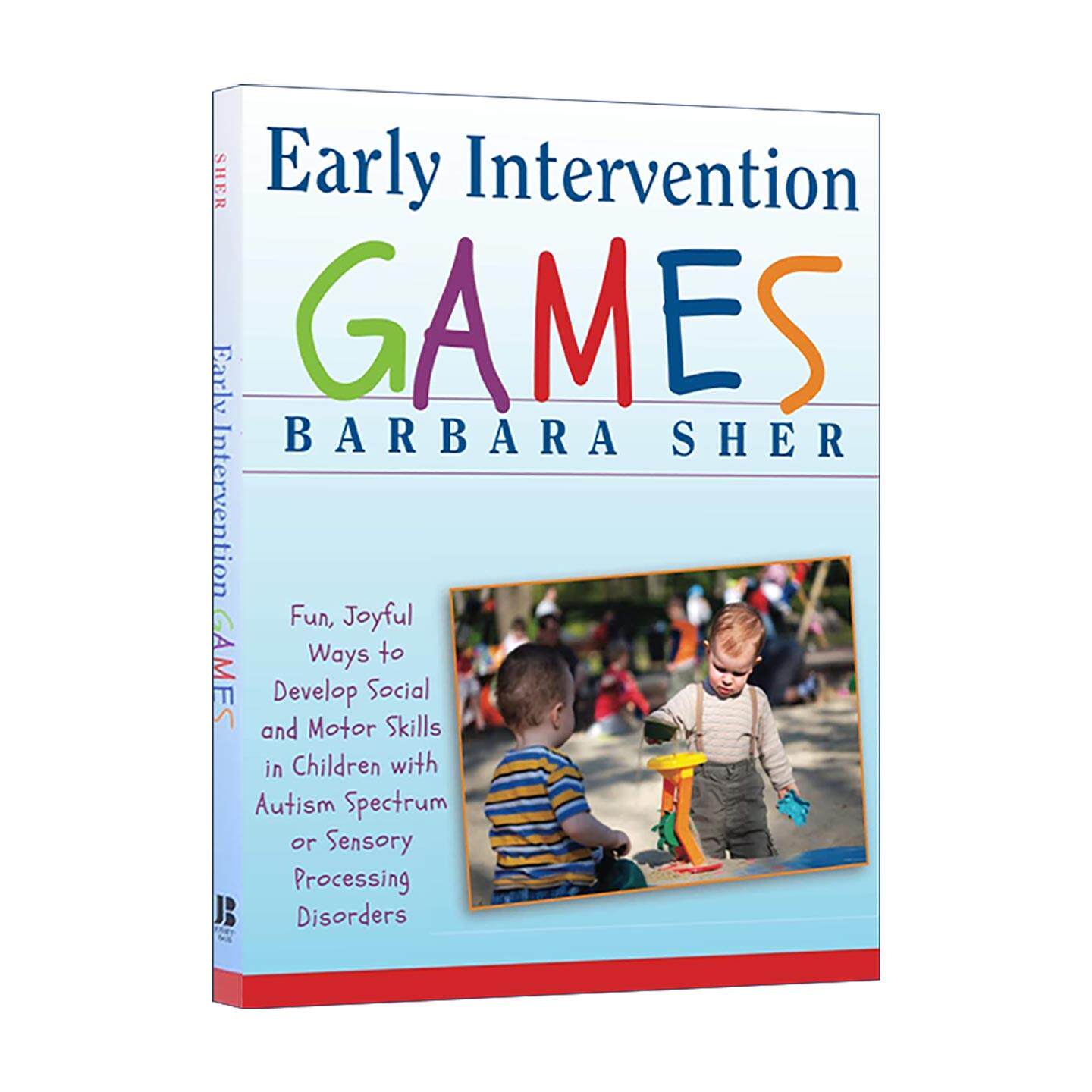 英文原版 Early Intervention Games 早期游戏疗愈 开发自闭症与感官处理障碍患儿的社会与运动技能之101种方法 进口英语原版书籍