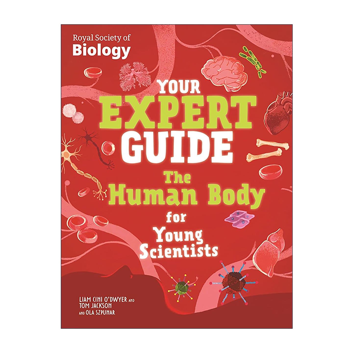 英文原版 Your Expert Guide The Human Body for Young Scientists 专家指南 青年科学家的人体科普百科精装 进口英语原版书籍