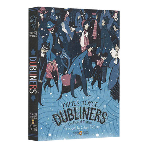 Dubliners (Penguin Classics Deluxe Edition) 英文原版 乔伊斯：都柏林人 James Joyce