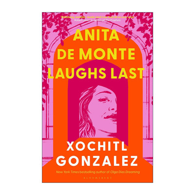 英文原版 Anita de Monte Laughs Last 安妮塔·德蒙特笑到最后 索奇特·冈萨雷斯小说 英文版 进口英语原版书籍
