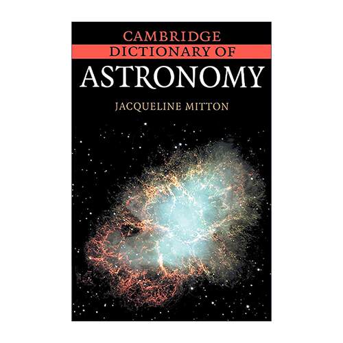 英文原版 Cambridge Dictionary of Astronomy 剑桥天文学词典 英文版 进口英语原版书籍