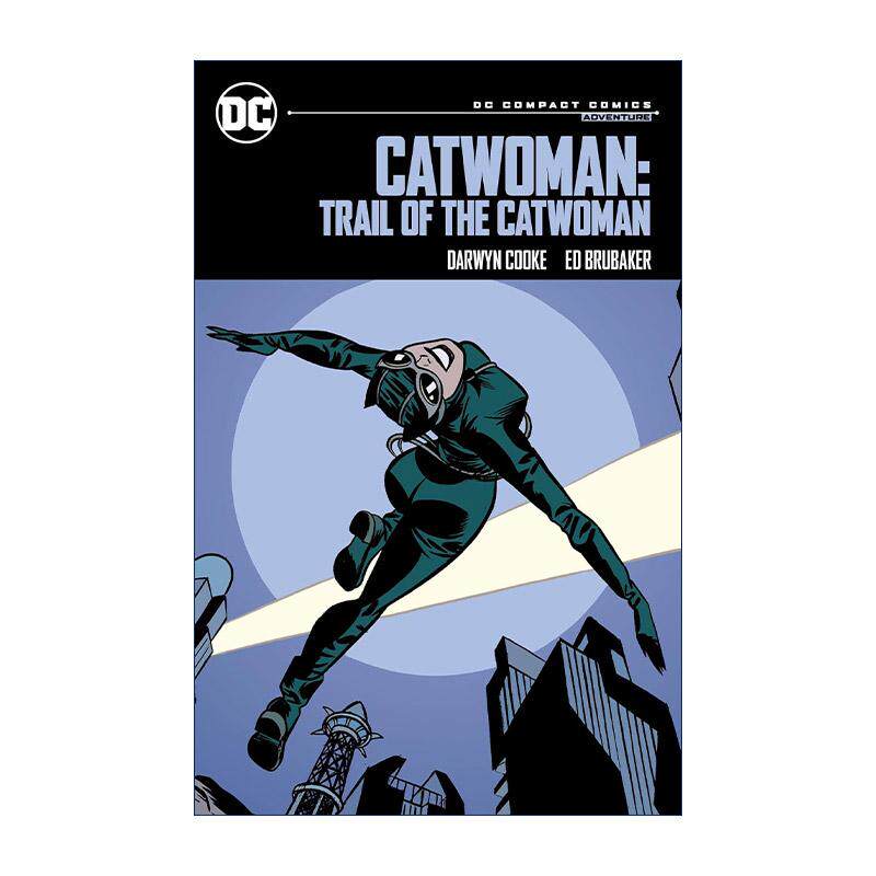 英文原版 Catwoman - Trail of the Catwoman 猫女 猫女的踪迹 DC漫画精简版 Ed Brubaker 英文版 进口英语原版书籍