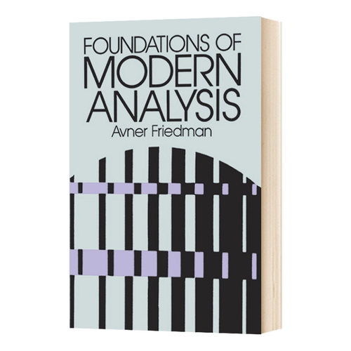 现代分析基础 英文原版 Foundations of Modern Analysis 阿弗纳弗里德曼 Avner Friedman 英文版进口原版英语书籍 - 封面