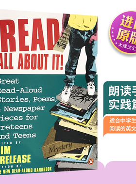 Read All About It The Read-Aloud Handbook 英文原版 朗读手册实践篇 青少年版 英文版英语书籍儿童图书