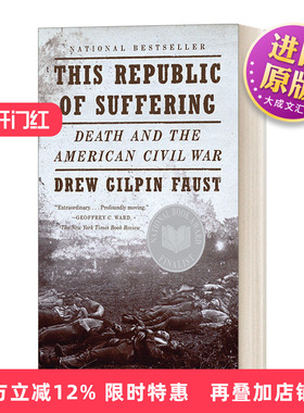英文原版 This Republic of Suffering 这受难的国度 死亡与美国内战 Drew Gilpin Faust德鲁·吉尔平·福斯特 英文版 进口英语书