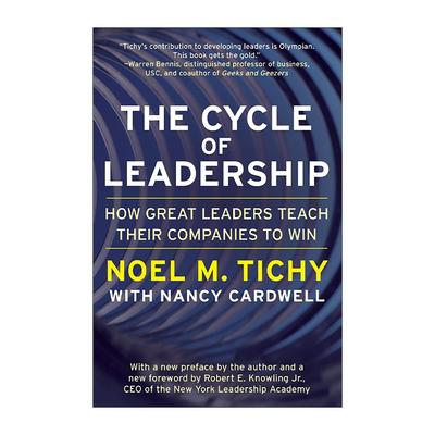 英文原版 The Cycle of Leadership 领导力循环 伟大的领导者引领企业制胜的关键 诺尔·迪奇 英文版 进口英语原版书籍