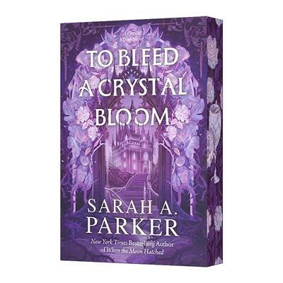 英文原版 To Bleed a Crystal Bloom 泣血水晶花 畅销奇幻小说家Sarah A. Parker新作 重述长发公主 英文版 进口英语原版书籍
