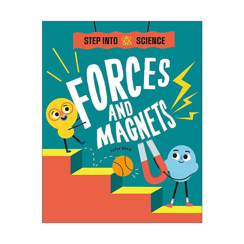 英文原版 Step Into Science Forces and Magnets 踏进科学 力和磁铁 儿童科普百科绘本 英文版 进口英语原版书籍