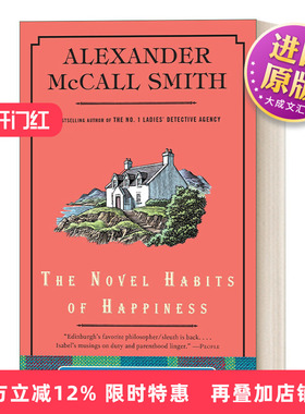 英文原版 The Novel Habits of Happiness Isabel Dalhousie 10 哲学家伊莎贝尔 达尔豪斯轶事系列10 幸福的新习惯 英文版 进口书