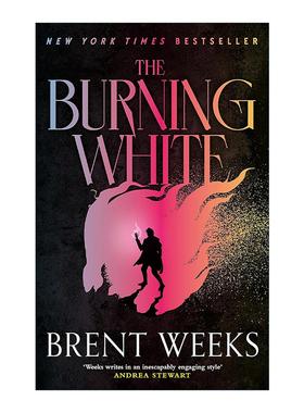 英文原版 The Burning White 携光者5 灼热白 奇幻小说 Lightbringer系列 布兰特·威克斯 Brent Weeks 英文版 进口英语原版书籍