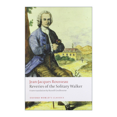 英文原版 Reveries of the Solitary Walker 一个孤独漫步者的遐想 卢梭 牛津世界经典系列 英文版 进口英语原版书籍