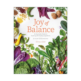 Balance 书籍 进口英语原版 精装 Joy Divya 喜悦 平衡 英文版 英文原版 阿育吠陀烹饪指南 Alter 素食食谱