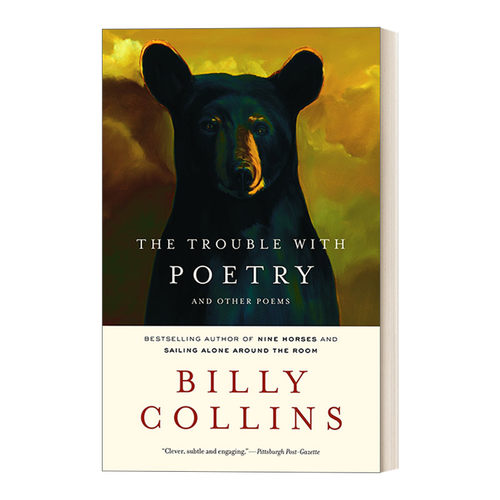 英文原版 The Trouble with Poetry And Other Poems 诗歌的烦恼 与其他诗选 Billy Collins 英文版 进口英语原版书籍