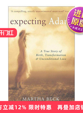 英文原版 Expecting Adam 哈佛女人 玛莎?贝克 Martha Beck 英文版 进口英语原版书籍