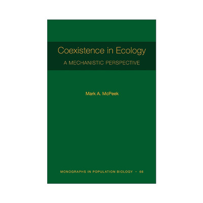 英文原版 Coexistence in Ecology 生态学中的共存 生命科学 Mark A. McPeek 英文版 进口英语原版书籍