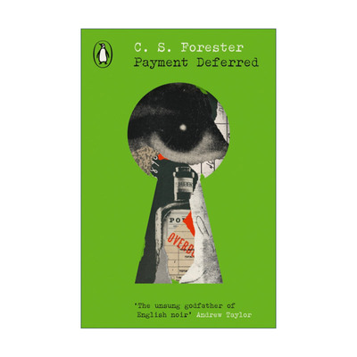 英文原版 Payment Deferred 谋财孽报 C·S·福里斯特 企鹅经典犯罪小说系列 英文版 进口英语原版书籍