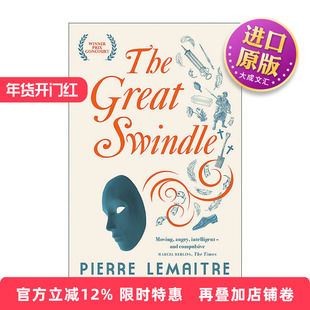 英文原版 The Great Swindle 天上再见1 历史战争小说 龚古尔文学奖 电影原著 皮耶尔?勒迈特Pierre Lemaitre 进口英语原版书籍
