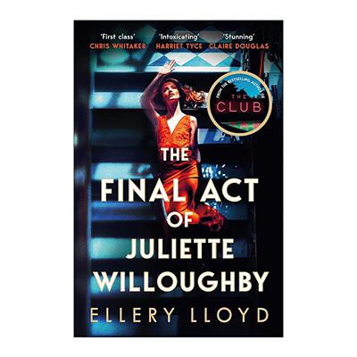 英文原版 The Final Act of Juliette Willoughby 朱丽叶威洛比的*后一幕 惊悚心理小说 Ellery Lloyd 英文版 进口英语原版书籍
