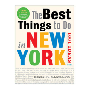 英文原版 The Best Things to Do in New York 1001 Ideas 3rd Edition 在纽约要做的事情 1001个想法 第三版 旅游指南