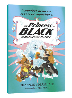 英文原版 The Princess in Black and the Bathtime Battle 黑衣公主7 与浴缸之战 英文版章节读物 英语儿童故事书 进口原版书籍