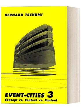英文原版 Event-Cities 3 The MIT Press 城市项目3 概念 语境 内容 建筑 Bernard Tschumi伯纳德·屈米 英文版 进口英语原版书籍