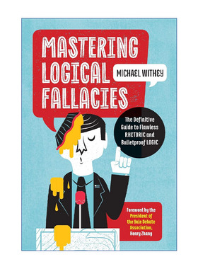 英文原版 Mastering Logical Fallacies 掌握逻辑谬误权威指南 英文版 进口英语原版书籍