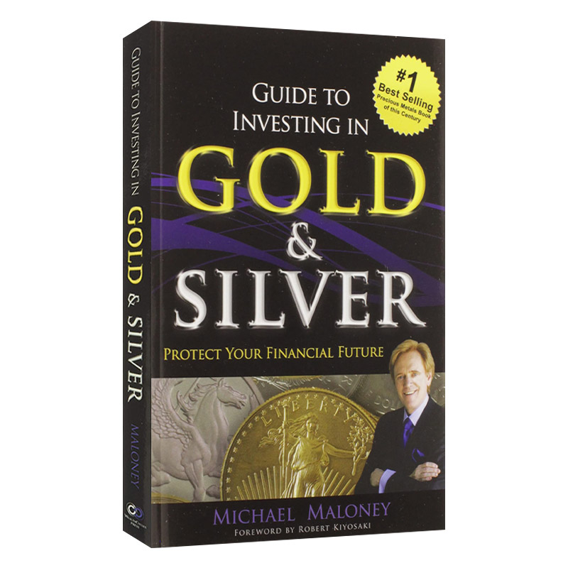 英文原版 Guide to Investing in Gold and Silver Protect Your Financial Future富爸爸系列 投资贵重金属指南 英文版进口英语书 书籍/杂志/报纸 原版其它 原图主图