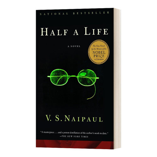 英文原版小说 Half a Life A Novel Vintage International 半生 Naipaul奈保尔 诺贝尔文学奖得主 英文版 进口英语原版书籍