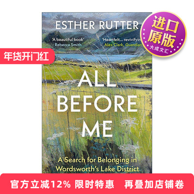 英文原版 All Before Me 一切在我面前 在华兹华斯的湖区追寻归属感 Esther Rutter 英文版 进口英语原版书籍