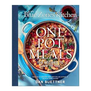 Buettner Blue One Kitchen 英文原版 Meals Dan 精装 100道长寿健康食谱 Zones 一锅料理 蓝色地带厨房 书籍 进口英语原版 Pot The