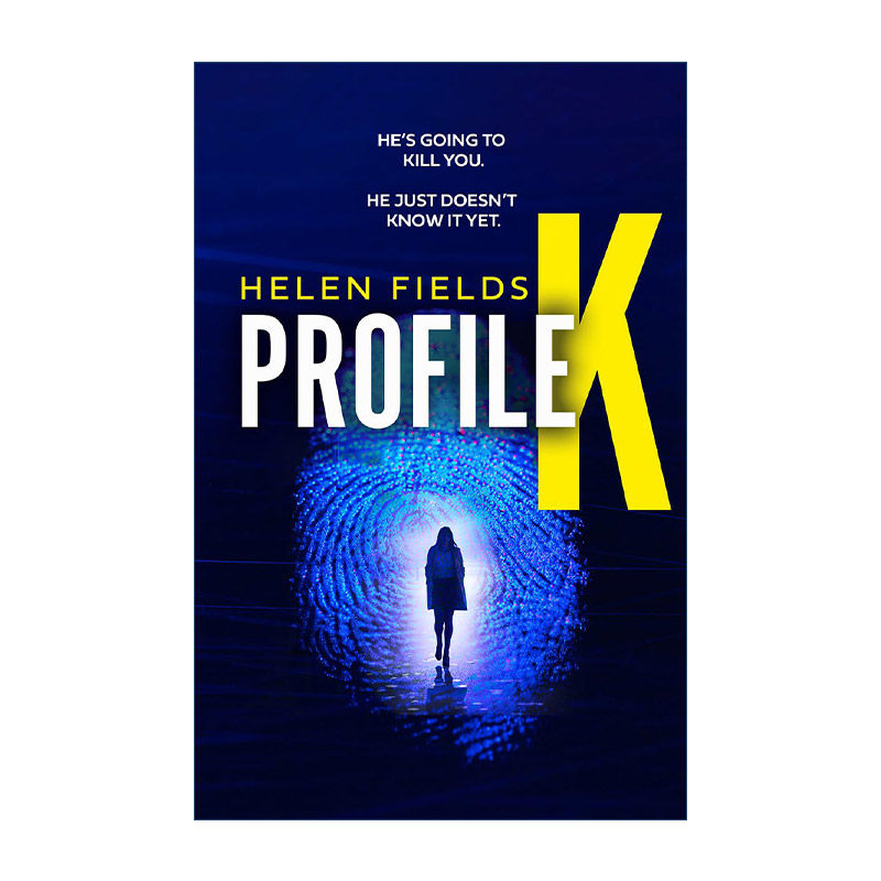 英文原版 Profile K 海伦·菲尔兹Helen Fields畅销惊悚悬疑新作 K档案 英文版 进口英语原版书籍