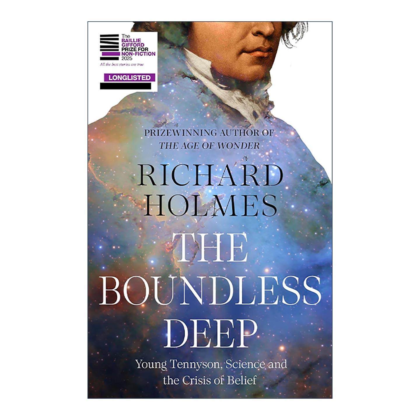 英文原版 The Boundless Deep 无限广袤 阿尔弗雷德&middot;丁尼生的青年时代 精装 维多利亚时代科学社会文化 英文版 进口英语原版书籍