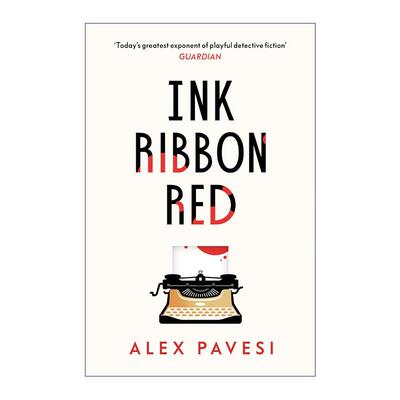 英文原版 Ink Ribbon Red 墨迹红色丝带 Alex Pavesi畅销悬疑新作 第八位侦探作者 英文版 进口英语原版书籍