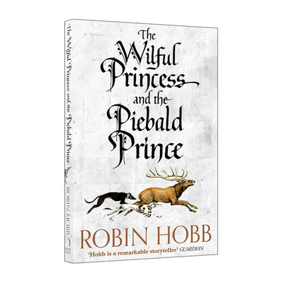 英文原版 The Wilful Princess and the Piebald Prince 任性公主与花斑王子 罗宾·霍布中篇小说 刺客正传系列前传 进口英语书籍