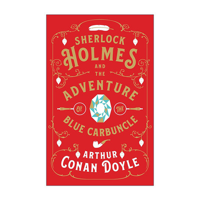 英文原版 Sherlock Holmes and the Adventure of the Blue Carbuncle 福尔摩斯探案之蓝宝石案 柯南道尔 英文版 进口英语原版书籍