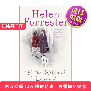 英文原版 By the Waters of Liverpool 利物浦水畔 战后女性成长回忆录 Helen Forrester 英文版 进口英语原版书籍