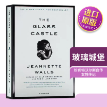 The Glass Castle 英文原版 玻璃城堡 珍妮特沃尔斯自传 女性传记 关于韧性和救赎的非凡回忆录 Jeannette Walls 英文版英语书籍